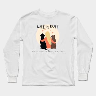 Be Pawsitive Long Sleeve T-Shirt